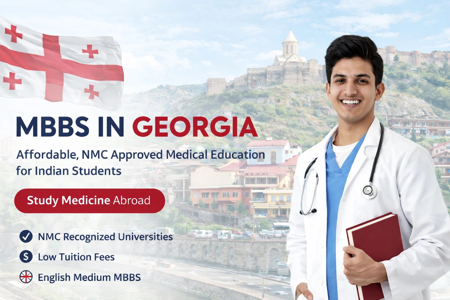 MBBS in Georgia for Indian students infographic showing NMC approved universities, affordable tuition fees, and English-medium medical education